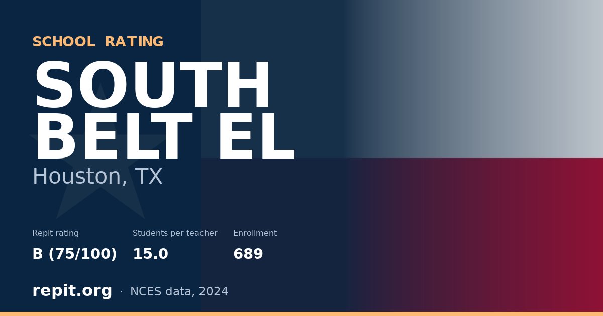 SOUTH BELT EL, Houston, TX — Repit school rating B (75/100)