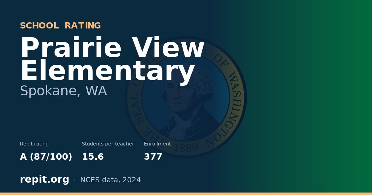 Prairie View Elementary, Spokane, WA — Repit school rating A (87/100)