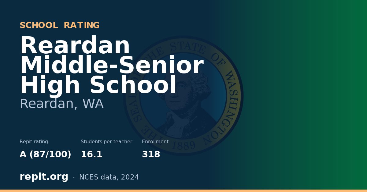 Reardan Middle-Senior High School, Reardan, WA — Repit school rating A (87/100)