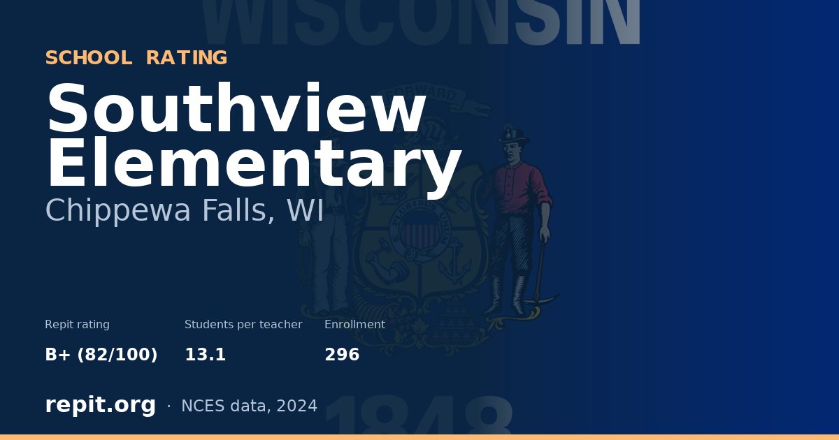 Southview Elementary, Chippewa Falls, WI — Repit school rating B+ (82/100)