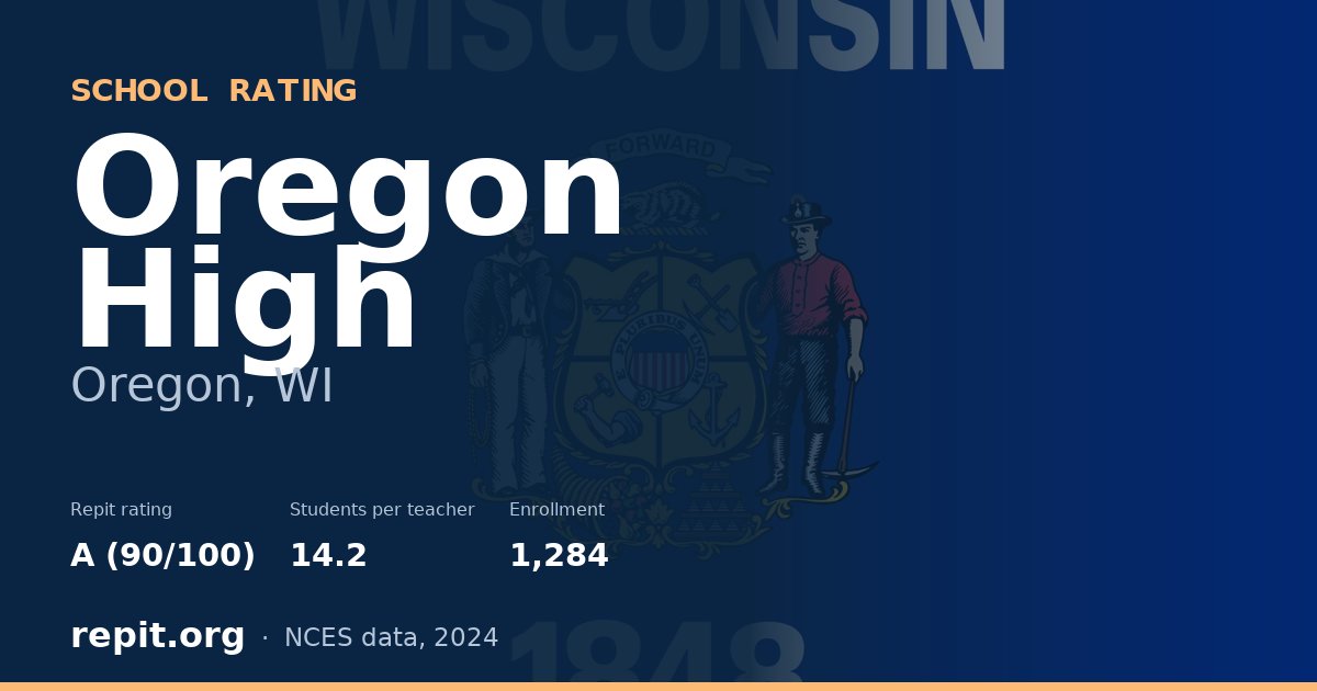 Oregon High, Oregon, WI — Repit school rating A (90/100)