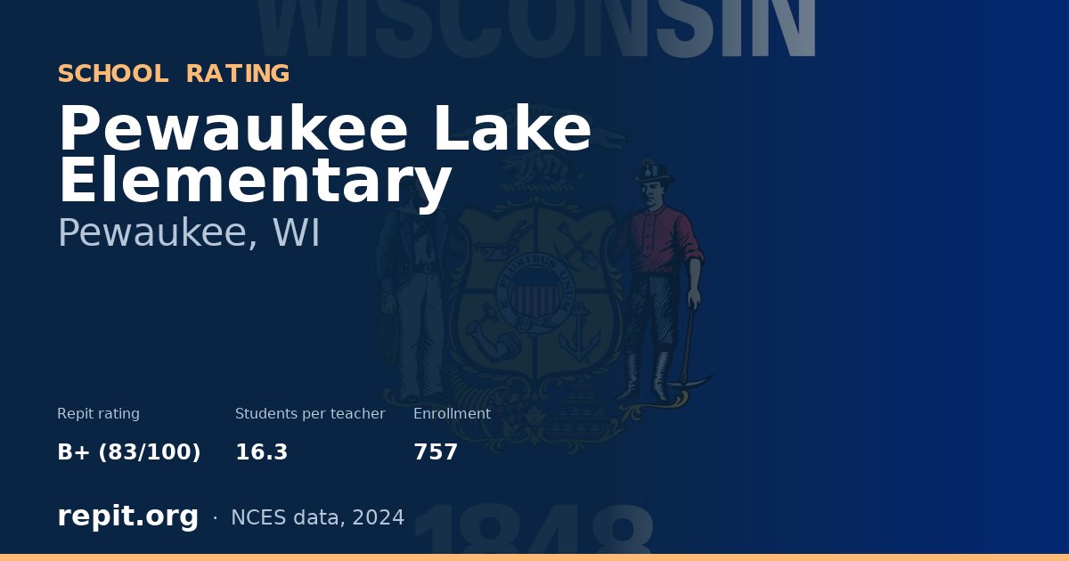 Pewaukee Lake Elementary, Pewaukee, WI — Repit school rating B+ (83/100)