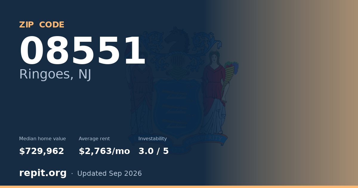 ZIP code 08551 (Ringoes, NJ) — median home value $729,962, average rent $2,763/mo